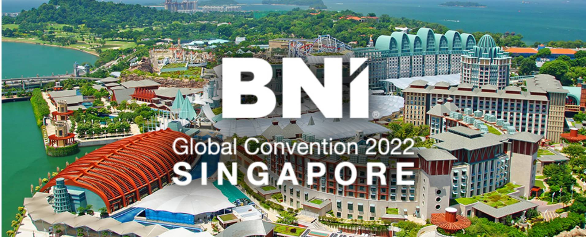 BNI Global Convention 2022 Singapore BNI